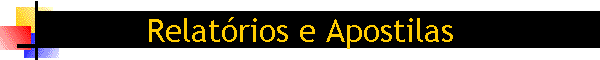 Relatrios e Apostilas
